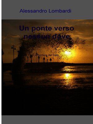 cover image of Un ponte verso nessun dove